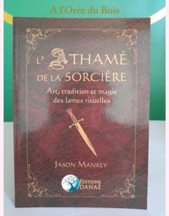 L'athamée de la sorcière