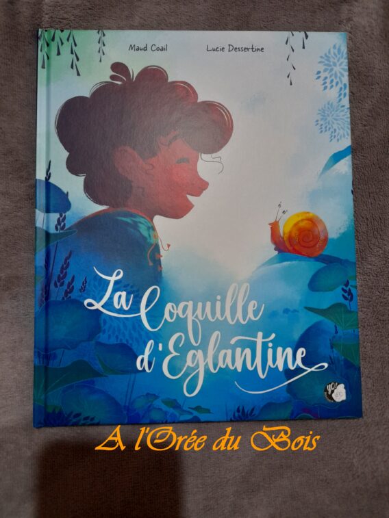 La Coquille d'Eglantine Yo Editions